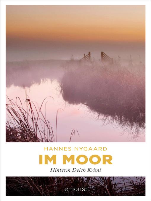 Title details for Im Moor by Hannes Nygaard - Available